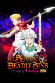 The Seven Deadly Sins: Edinburgh İntikamı Bölüm 2