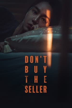 Don’t Buy the Seller
