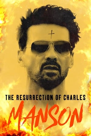 Charles Manson’ın Dirilişi